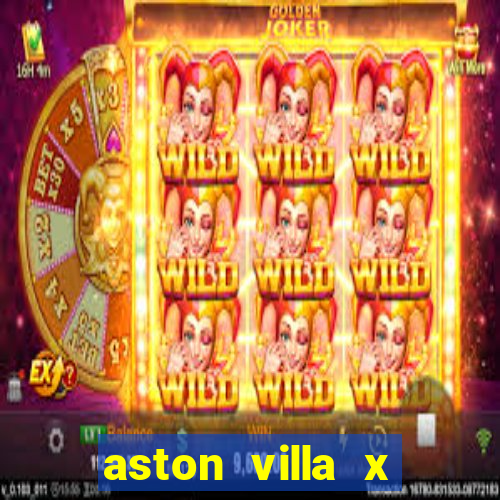 aston villa x liverpool futemax